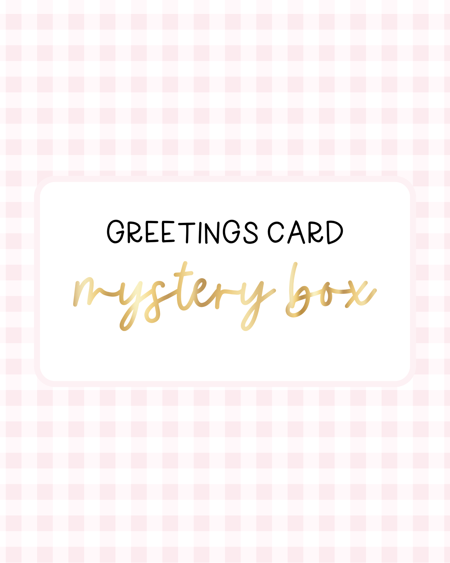 Greetings Card Mystery Box